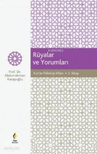 Rüyalar ve Yorumları; Kur'an Psikoloji Atlası