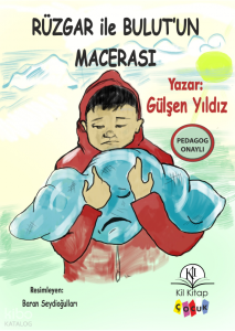 Rüzgar ile Bulut'tun Macerası