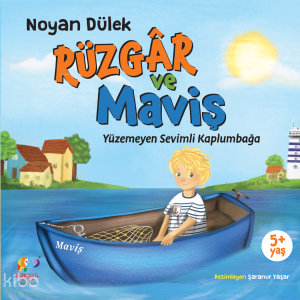 Rüzgar ve Maviş - Yüzemeyen Sevimli Kaplumbağa