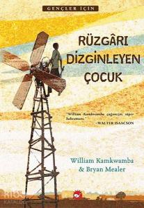 Rüzgarı Dizginleyen Çocuk