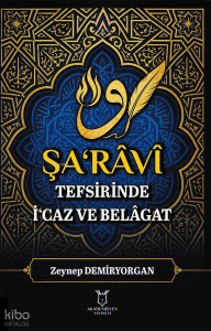 Şa‘râvî Tefsirinde İ‘caz ve Belâgat