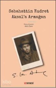 Sabahattin Kudret Aksal'a Armağan