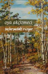 Saçlarımdaki Rüzgar