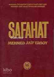 Safahat (Ciltli); Safahat'ı Teşkil Eden Yedi Kitabın Tam Metni ile Safahat Dışında Kalmış Bir Kısım Şiirleri