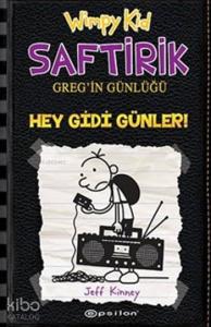 Saftrik Greg'in Günlüğü 10; Hey Gidi Günler!
