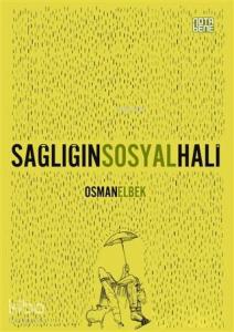 Sağlığın Sosyal Hali
