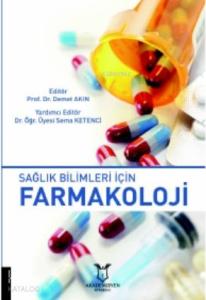 Sağlık Bilimleri İçin Farmakoloji