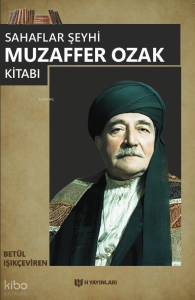 Sahaflar Şeyhi Muzaffer Ozak Kitabı