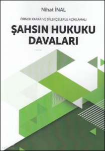 Şahsın Hukuku Davaları