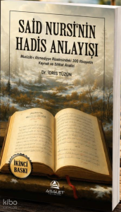 Said Nursi'nin Hadis Anlayışı