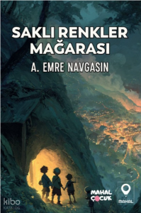 Saklı Renkler Mağarası