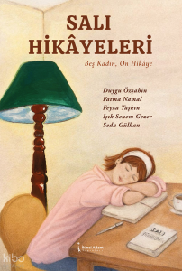 Salı Hikayeleri
