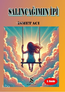 Salıncağımın İpi