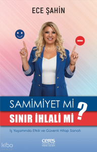 Samimiyet mi Sınır İhlali mi?;İş Yaşamında Etkili ve Güvenli Hitap Sanatı