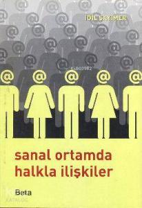 Sanal Ortamda Halkla İlişkiler