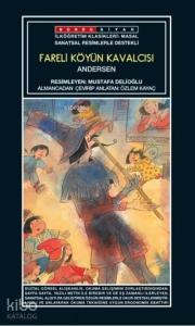 Sanatsal Resimli Fareli Köyün Kavalcısı; Andersen Masalları