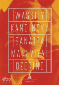 Sanatta Maneviyat Üzerine