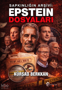 Sapkınlığın Arşivi: Epstein Dosyaları