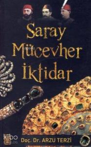 Saray Mücevher ve İktidar