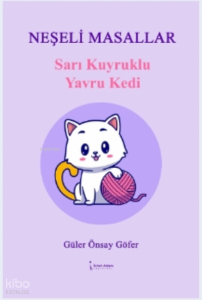 Sarı Kuyruklu Yavru Kedi