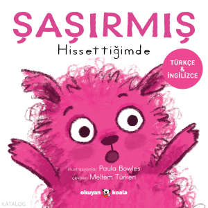 Şaşırmış Hissettiğimde (Türkçe - İngilizce);İlk Duygularım Serisi