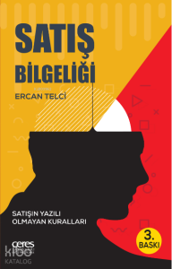 Satış Bilgeliği; Satışın Yazılı Olmayan Kuralları