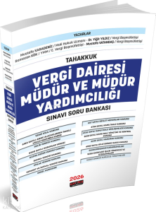 Savaş Yayınevi Tahakkuk Vergi Dairesi Müdür ve Müdür Yardımcılığı Sınavı Soru Bankası