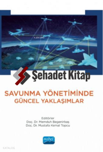 Savunma Yönetiminde Güncel Yaklaşımlar