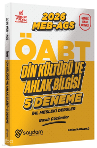 Saydam Yayınları  2026 ÖABT MEB-AGS Din Kültürü ve Ahlak Bilgisi Öğretmenliği 5 Deneme Çözümlü