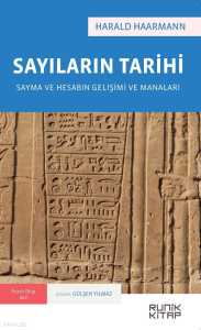 Sayıların Tarihi;Sayma ve Hesabın Gelişimi ve Manaları