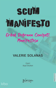 Scum Manifesto;Erkek Doğrama Cemiyeti Manifestosu