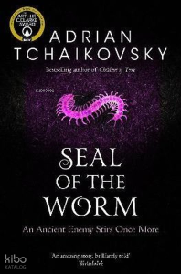Seal of the Worm;An Ancient Enemy Stirs Once More