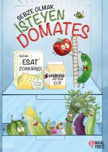 Sebze Olmak İsteyen Domates