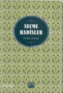 Seçme Hadisler