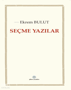 Seçme Yazılar