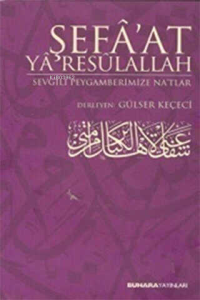 Şefa'at Ya Resulallah