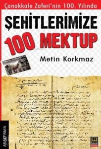 Şehitlerimize 100 Mektup