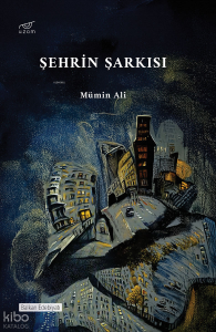 Şehrin Şarkısı