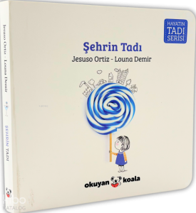 Şehrin Tadı (Ciltli);Hayatın Tadı Serisi