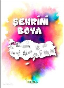 Şehrini Boya