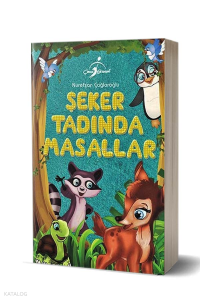 Şeker Tadında Masallar