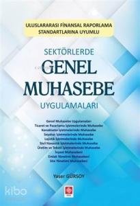 Sektörlerde Genel Muhasebe Uygulamaları
