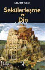 Sekülerleşme ve Din