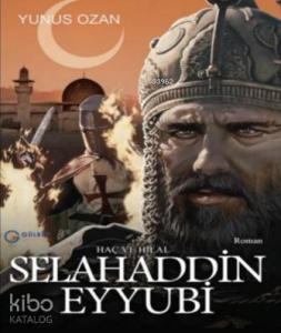 Selahaddin Eyyubi; Haç ve Hilal