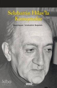 Selahattin Hilav'la Konuşmalar