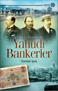Selanik ve İstanbul'da Yahudi Bankerler