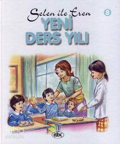 Selen ile Eren 8; Yeni Ders Yılı