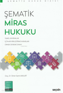 Şematik Miras Hukuku