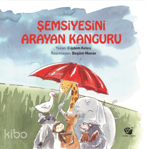 Şemsiyesini Arayan Kanguru