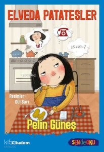 Sen De Oku- Elveda Patatesler